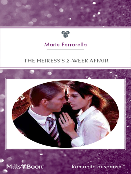 Title details for The Heiress's 2-Week Affair by Marie Ferrarella - Available